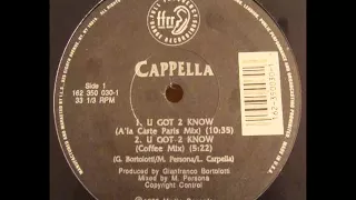 Cappella - U Got 2 Know (A La Carte Paris Mix)