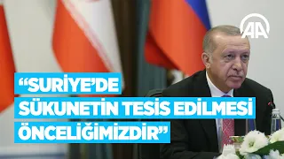 Erdoğan: Suriye'nin güvenlik ve istikrara kavuşması için elimizden geleni yapmayı sürdüreceğiz