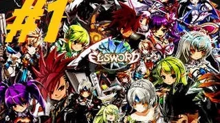 Elsword - Let's Play ! Episode 1