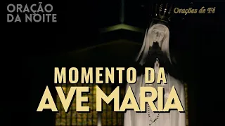 Oração da Noite ❤️ MOMENTO DA AVE MARIA - 28 de abril