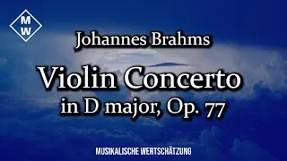 Johannes Brahms - 🎵 Violin Concerto in D Major