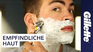 Rasieren bei Empfindlicher Haut: Tutorial | Gillette ProShield