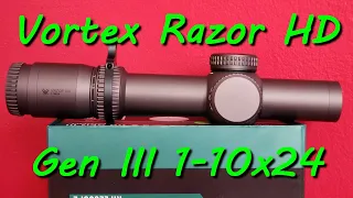 VORTEX Razor HD Gen III 1-10x24 Unboxing