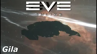 EVE Online - Gila, just the best