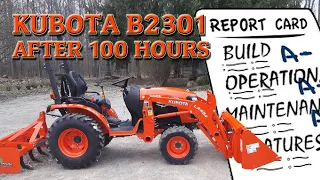 Kubota B2301 100-Hour Review