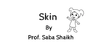 Structure and functions of Skin