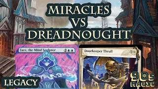 Miracles vs Phyrexian Dreadnought Combo [MTG Legacy]