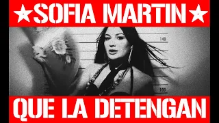 Sofía Martín - Que La Detengan (Official Music Video)