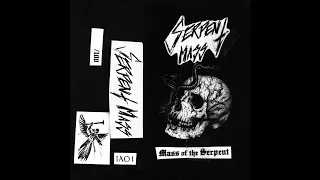 Serpent Mass (Belgium) - Mass of the Serpent (Demo) 2019