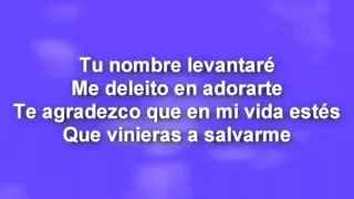 Tu nombre levantaré - Letra