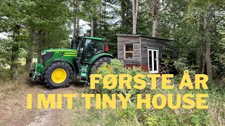 Første År i Mit Tiny House i Skoven: Byggeprojekter, Selvforsyning og Etablering af Permahaven!