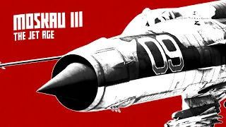 Moskau III: The Jet Age  | War Thunder (Soviet jet montage)