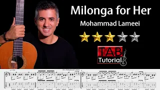 Milonga for Her by Mohammad Lameei | Classical Guitar Tutorial + Sheet & Tab