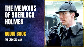 The Memoirs of Sherlock Holmes AUDIOBOOK. Part 7. The Crooked Man. Enjoy & Learn English with Spokio