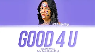 Olivia Rodrigo – ​good 4 u (Color Coded Lyrics Eng/Rom/Han)