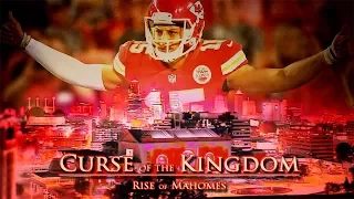 CURSE of the KINGDOM: Rise of Mahomes