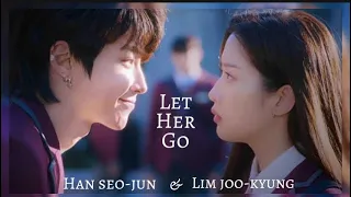 LET HER GO 🥀❤️‍🩹|| True Beauty || Lim Joo-kyung & Han seo-jun || @Yoru76