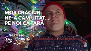 Las Fierbinți - "Moș Crăciun ne-a cam uitat... pe noi ca țară, mă refer"