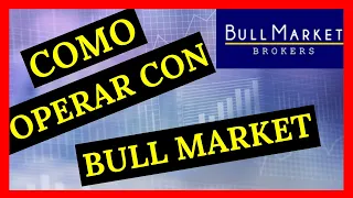 Como usar la PLATAFORMA de BULL MARKET Para Nuevos Inversores en 2024