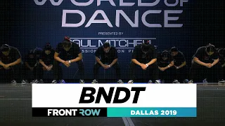 BNDT | FRONTROW | Team Division | World of Dance Dallas 2019 | #WODDAL19