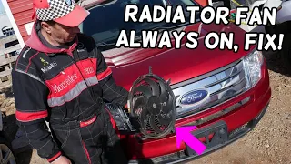 RADIATOR FAN IS ON ALL THE TIME FORD EDGE, LINCOLN MKX FIX. FAN STUCK ON