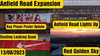 Anfield Road Expansion 13/08/2023