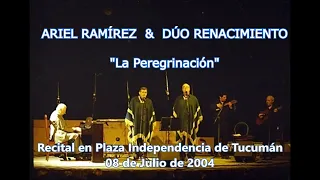 La Peregrinación - Ariel Ramírez - Dúo Renacimiento