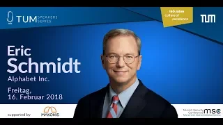 TUM Speakers Series: Eric Schmidt