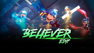 Boboiboy The Movie 2 - Believer / edit