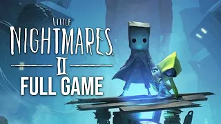 Little Nightmares 2 Gameplay Walkthrough FULL GAME (no commentary)