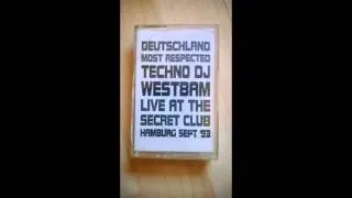 Westbam Live @ The Secret Club, Hamburg, September 93 (sideB)