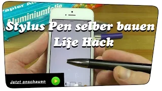 Stylus Pen selber bauen (für Touchscreens) - Life Hack | DIY