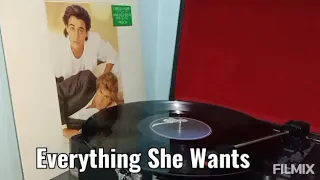 Everything She Wants ~ Wham! - Vinyl