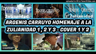 ARGENIS CARRUYO HOMENAJE A LA ZULIANIDAD 1 2 Y 3 COVER 1 Y 2 - OMR