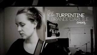 Brandi Carlile - Turpentine Cover