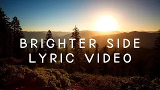 The Satellite Station - Brighter Side - Lyric Video