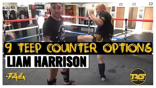 Liam Harrison & Kru Chris (T.A.G.) Nine Teep Counter Options