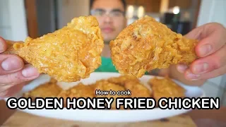 How to cook GOLDEN HONEY FRIED CHICKEN
