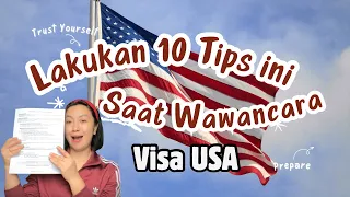 ✨ JURUS JITU VISA AMERIKA BERHASIL, 10 TIPS TERBAIK DIJAMIN DAPAT KERTAS PUTIH  !!! ✅🇺🇸