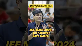 JEE Mains 2024 Safe Score for 1st Attempt 🤔 Competition 📈 | IIT Motivation 🔥#esaral #iit #jee