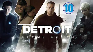 Detroit: Become Human • 10 • Беглянки • Прохождение на ПК без комментариев