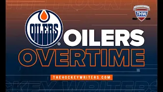 Reaction to Evander Kane Injury, Potential Replacements, Trades & More | THW Oilers Overtime