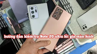 đi mua Note 20 ultra chú ý lỗi màn hình này nhé