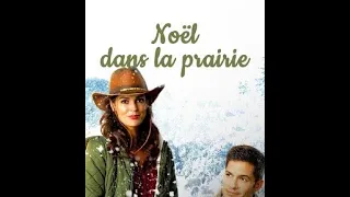 Noël dans la prairie - Film de Noël 2021 -  Film Romantique