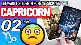 Capricorn ♑️ GET READY😱FOR SOMETHING HEART-STOPPING❌🚫 horoscope for today MAY  2 2024 ♑️ #capricorn