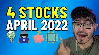 4 TOP Stocks To Buy in APRIL 2022! (High Growth)