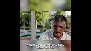 Toni Nadal on Rafa facing Djokovic