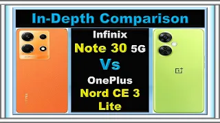 Infinix Note 30 5G vs OnePlus Nord CE 3 Lite: The Ultimate Budget 5G Showdown!