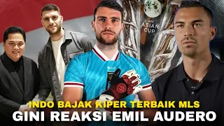 “Ada Peran Emil Dibalik Kedatangan Paes” Reaksi Emil Audero Melihat Maarten Paes Bergabung ke TIMNAS