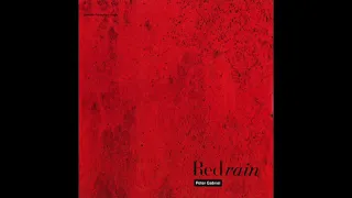 Peter Gabriel - Red Rain (Torisutan Extended)